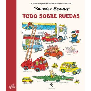 TODO SOBRE RUEDAS - RICHARD SCARRY