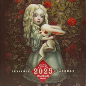 CALENDARIO 2025 ALICIA DE PARED - BENJAMIN LACOMBE