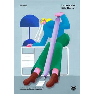 LA COLECCION BILLY BESTA - JILL SENFT