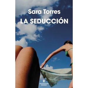LA SEDUCCION - SARA TORRES