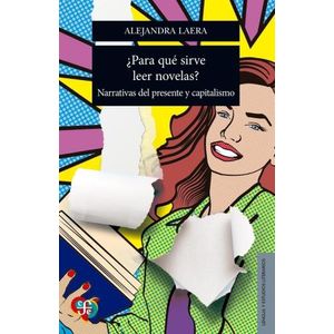 PARA QUE SIRVE LEER NOVELAS? - ALEJANDRA LAERA