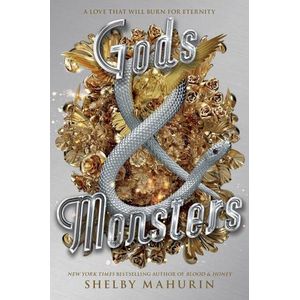 GODS & MONSTERS - SERPENT & DOVE 3 - SHELBY MAHURIN