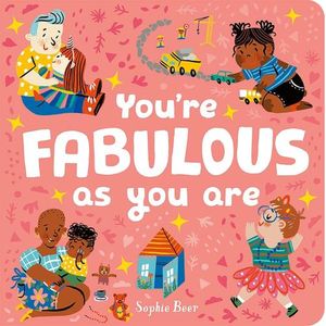 YOU'RE WONDERFUL AS YOU ARE - SOPHIE BEER