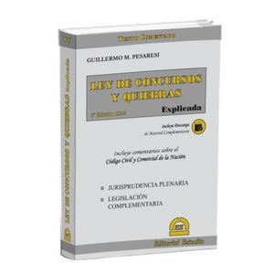 LEY DE CONCURSOS Y QUIEBRAS EXPLICADA