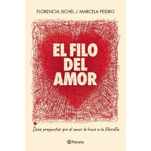 EL FILO DEL AMOR - FLORENCIA SICHEL