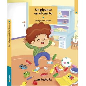 UN GIGANTE EN EL CUARTO - HUELLAS PRIMEROS LECTORES