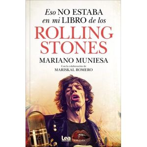 ESO NO ESTABA EN MI LIBRO DE LOS ROLLING STONES - MUNIESA