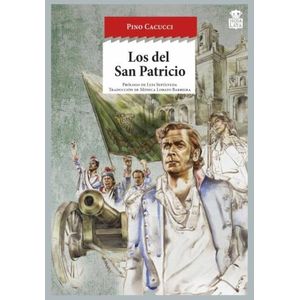 LOS DEL SAN PATRICIO - PINO CACUCCI