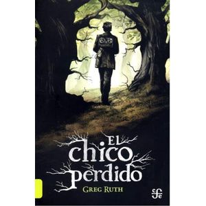 EL CHICO PERDIDO - GREG RUTH