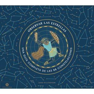 OBSERVAR LAS ESTRELLAS - SARA GILLINGHAM
