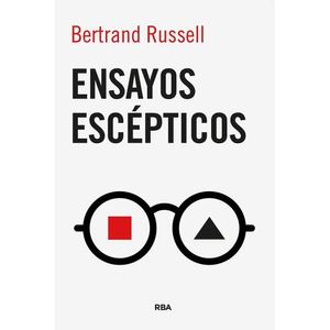 ENSAYOS ESCEPTICOS - RUSSELL BERTRAND - MANUEL CRUZ