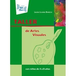 TALLER DE ARTES VISUALES CON NIÑOS DE 4 A 8 AÑOS