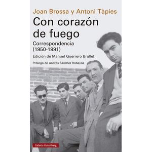 CON CORAZON DE FUEGO - CORRESPONDENCIA (1950-1991) - BROSSA