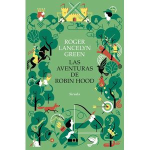 LAS AVENTURAS DE ROBIN HOOD - ROGER LANCELYN GREEN