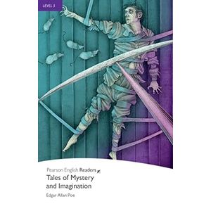 TALES OF MYSTERY AND IMAGINATION - PEARSON READER .5