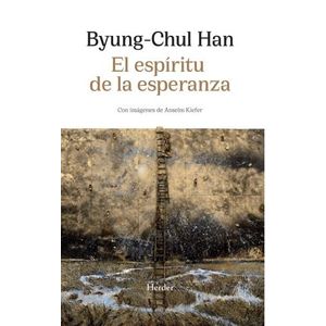 EL ESPIRITU DE LA ESPERANZA - BYUNG-CHUL HAN
