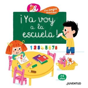YA VOY A LA ESCUELA! - CECILE JUGLA