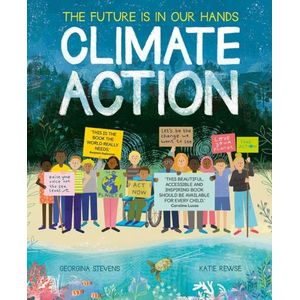 CLIMATE CHANGE- THE FUTURE IS IN OUR HANDS- GEORGINA STEVENS