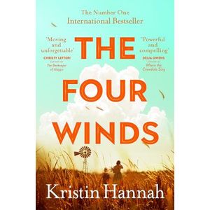 THE FOUR WINDS - KRISTIN HANNAH