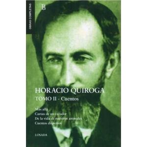 HORACIO QUIROGA - CUENTOS - TOMO II