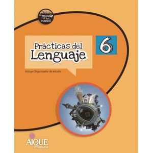PRACTICAS DEL LENGUAJE 6 - NUEVO EL MUNDO EN TUS MANOS