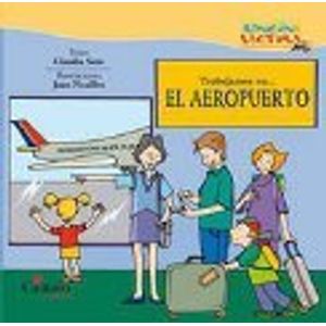 TRABAJAMOS EN...EL AEROPUERTO - RINCON DE LECTURA