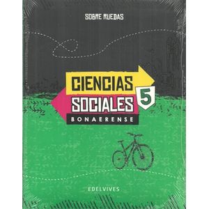 CIENCIAS SOCIALES 5 BONAERENSE SERIE SOBRE RUEDAS
