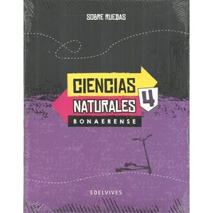 CIENCIAS NATURALES 4 BONAERENSE - SERIE SOBRE RUEDAS