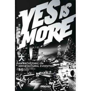 YES IS MORE - BJARKE INGELS GROUP