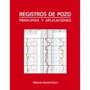 REGISTROS DE POZO Y APLICACIONES