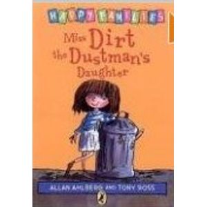 MISS DIRT THE DUSTMANS DAUGHTER