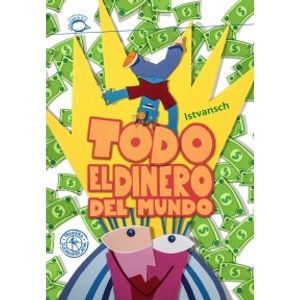 TODO EL DINERO DEL MUNDO