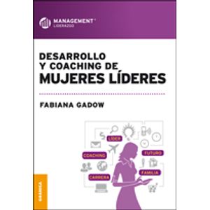 DESARROLLO Y COACHING DE MUJERES LIDERES