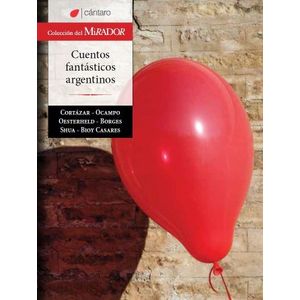CUENTOS FANTASTICOS ARGENTINOS