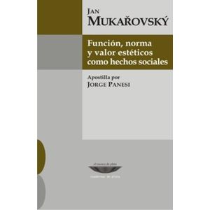 FUNCION, NORMA Y VALOR ESTETICOS COMO HECHOS SOCIALES