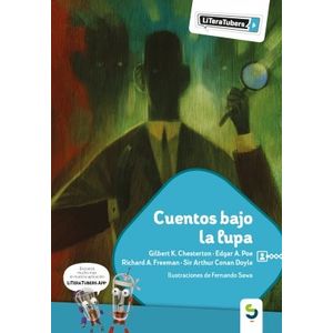 CUENTOS BAJO LA LUPA - LITERATUBERS