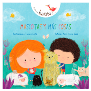 MASCOTAS Y MAS COSAS - BATITU