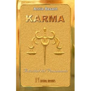 KARMA - ACTIVIDAD DEL PENSAMIENTO - ANNIE BESANT
