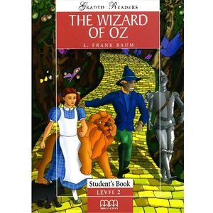 THE WIZARD OF OZ - STUDENT'S BOOK LEVEL 2 (NEW EDITION)