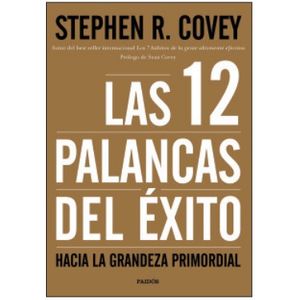 LAS 12 PALANCAS DEL EXITO - COVEY