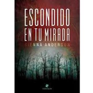 ESCONDIDO EN TU MIRADA