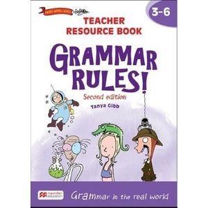 GRAMMAR RULES 3-6 (2ND.ED.) TEACHER RESOURCE BOOK
