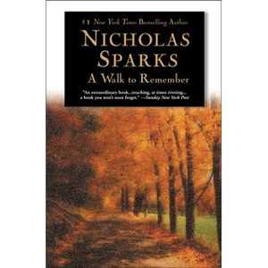 A WALK TO REMEMBER
