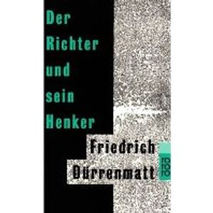 DER RICHTER UND SEIN HENKER