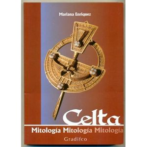 LIBRO MITOLOGIA CELTA - MARIANA ENRIQUEZ
