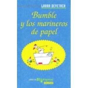 BUMBLE Y LOS MARINEROS DE PAPEL