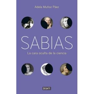 SABIAS. LA CARA OCULTA DE LA CIENCIA