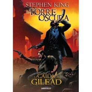 LA CAIDA DE GILEAD - LA TORRE OSCURA IV (COMIC)