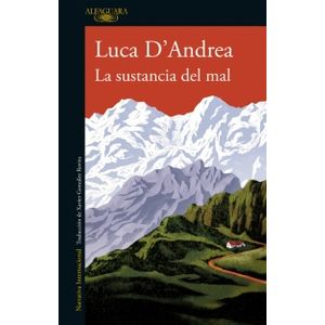 LA SUSTANCIA DEL MAL