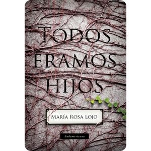 TODOS ERAMOS HIJOS